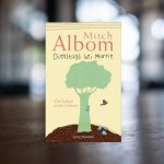 Bedeutende Bücher: Wie führen wir ein erfülltes Leben? Ein Buch über den Tod gibt Anregungen