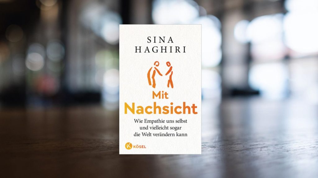 Bedeutende Bücher: Wie wir unser Miteinander verbessern können? Mit einer bestimmten Eigenschaft